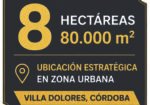 8 Hectáreas en Villa Dolores
